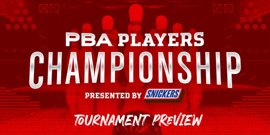 2024 PBA Players Championship presented by Snickers Tournament Preview